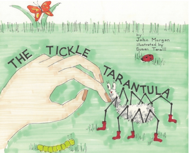 The Tickle Tarantula, Hardback Book