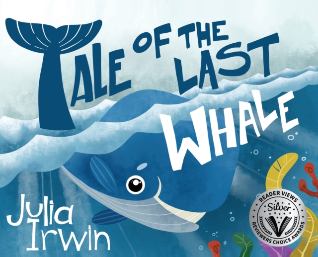 Tale Of The Last Whale, Hardback Book