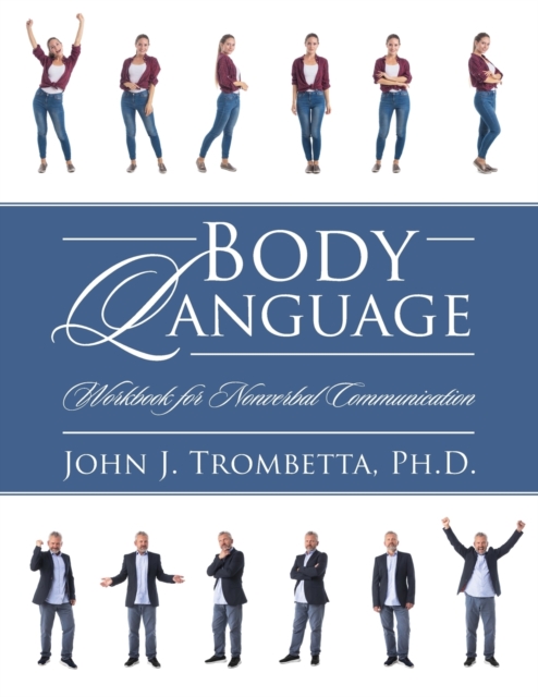 Body Language : Workbook for Nonverbal Communication, Paperback / softback Book