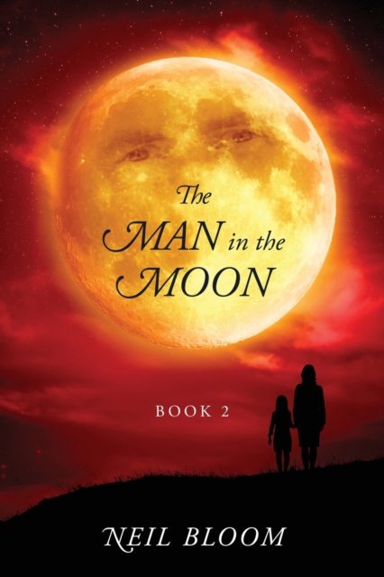 The Man in the Moon : Book 2, Paperback / softback Book