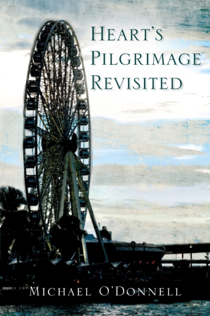 Hearts Pilgrimage Revisited, Paperback / softback Book