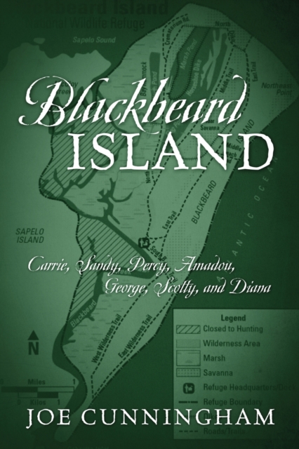 Blackbeard Island : Carrie, Sandy, Percy, Amadou, George, Scotty, and Diana, Paperback / softback Book