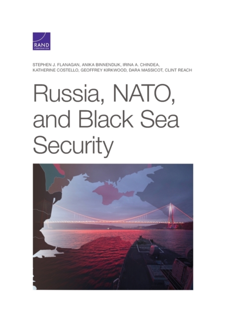 Russia, Nato, and Black Sea Security, Paperback / softback Book