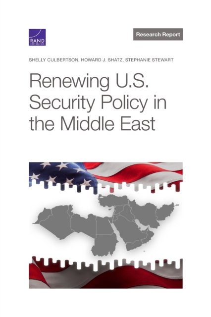 Renewing U.S. Security Policy in the Middle East, Paperback / softback Book