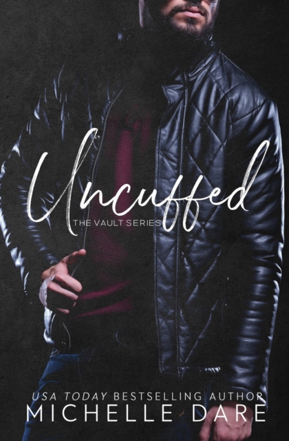 Uncuffed (The Vault), Paperback / softback Book