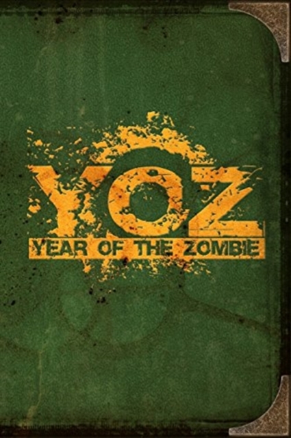 Year of the Zombie, Paperback / softback Book