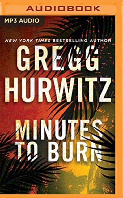 MINUTES TO BURN, CD-Audio Book