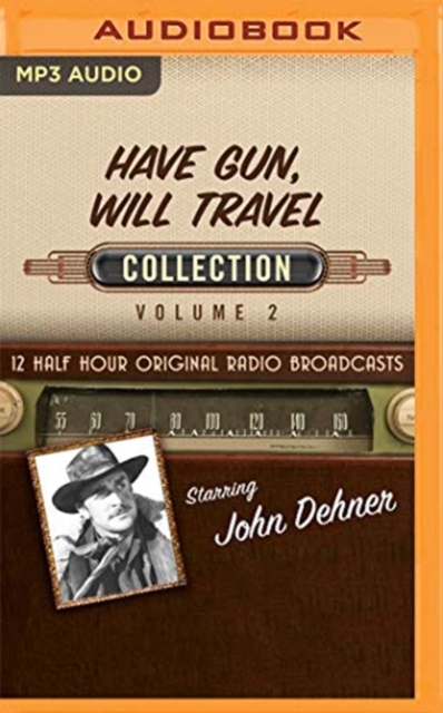 HAVE GUN WILL TRAVEL COLLECTION 2, CD-Audio Book