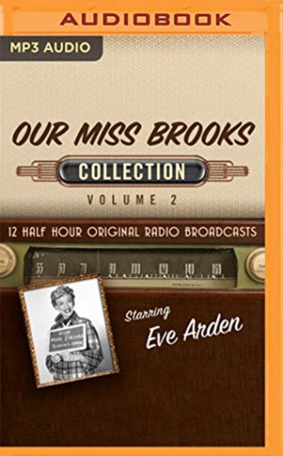 OUR MISS BROOKS COLLECTION 2, CD-Audio Book