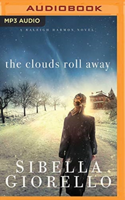 CLOUDS ROLL AWAY THE, CD-Audio Book
