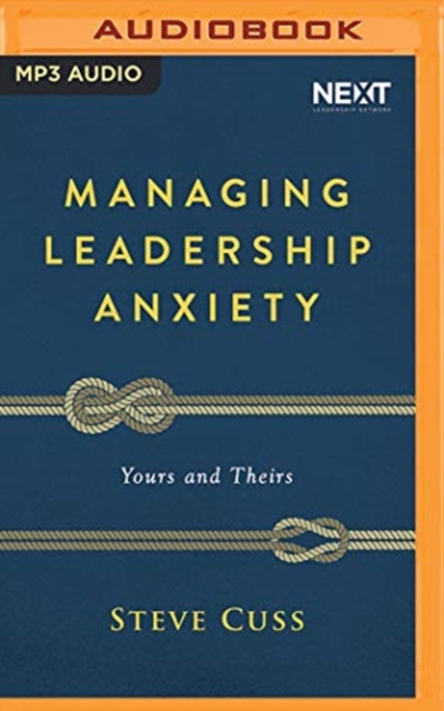 MANAGING LEADERSHIP ANXIETY, CD-Audio Book