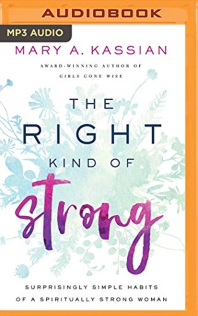 RIGHT KIND OF STRONG THE, CD-Audio Book