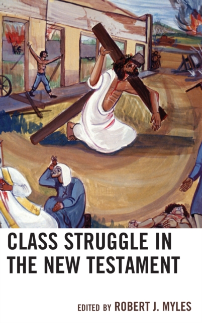 Class Struggle in the New Testament, Paperback / softback Book