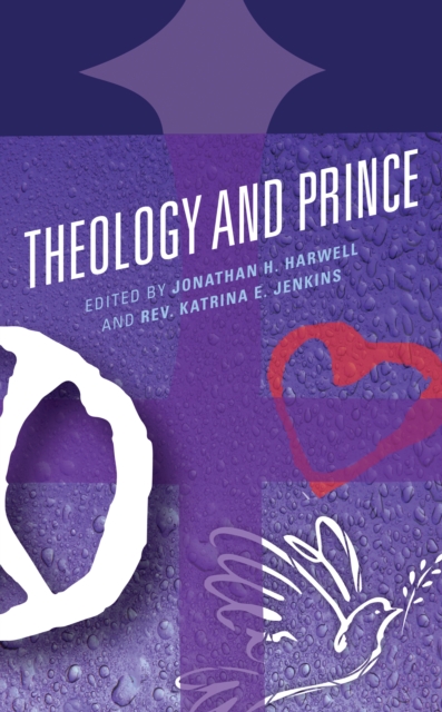 Theology and Prince, Hardback Book