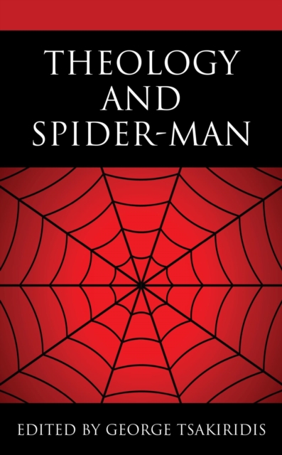 Theology and Spider-Man, EPUB eBook