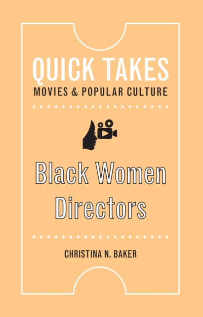 Black Women Directors, Paperback / softback Book