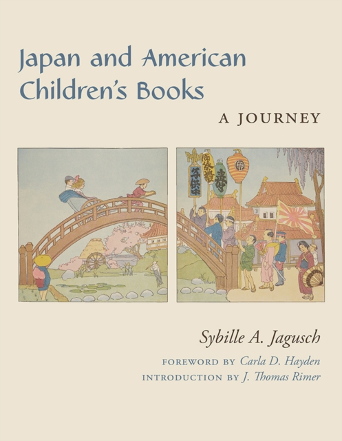Japan and American Children's Books : A Journey, PDF eBook