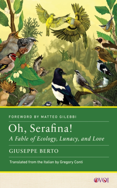Oh, Serafina! : A Fable of Ecology, Lunacy, and Love, PDF eBook
