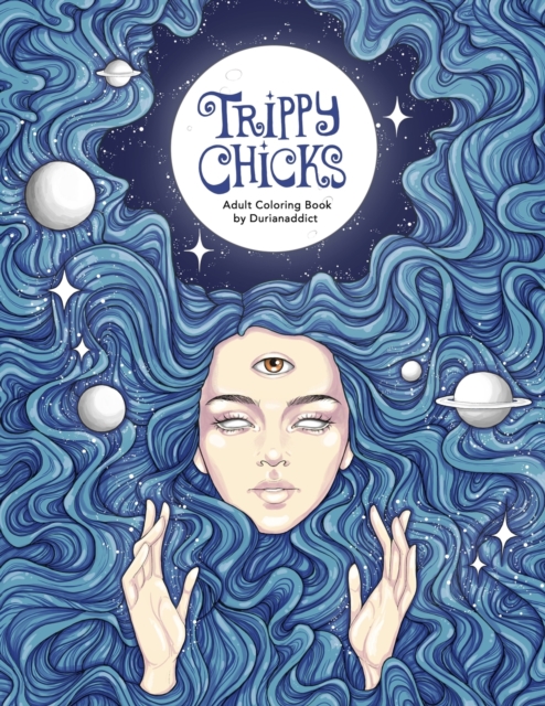 Trippy Chicks Adult Coloring Book, Paperback / softback Book