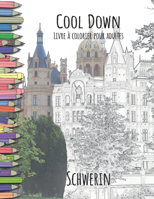 Cool Down - Livre a colorier pour adultes : Schwerin, Paperback / softback Book