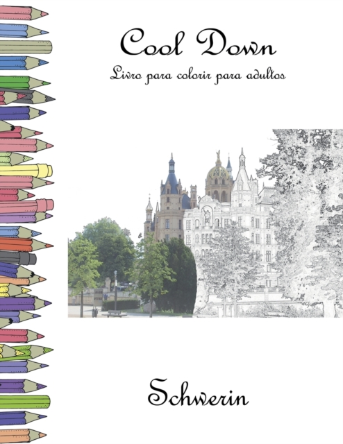 Cool Down - Livro para colorir para adultos : Schwerin, Paperback / softback Book