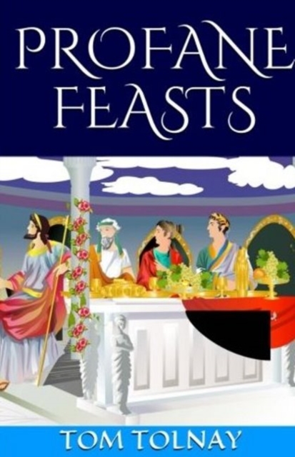 Profane Feasts, Paperback / softback Book
