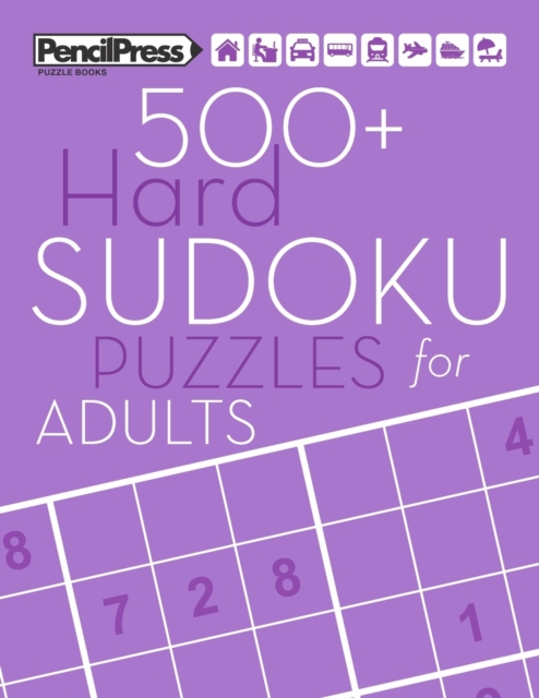 500+ Hard Sudoku Puzzles for Adults : Sudoku Puzzle Books Hard (with answers), Paperback / softback Book