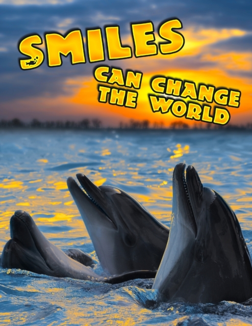 Smiles Can Change the World : Discreet Internet Website Password Keeper, Large Print Book, 8 1/2 x 11, Paperback / softback Book