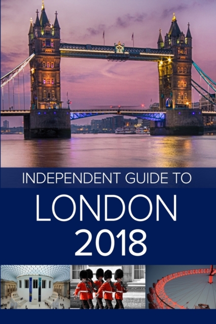 The Independent Guide to London 2018, Paperback / softback Book