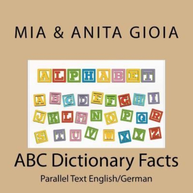ABC Dictionary Facts - Parallel Text English/German, Paperback / softback Book