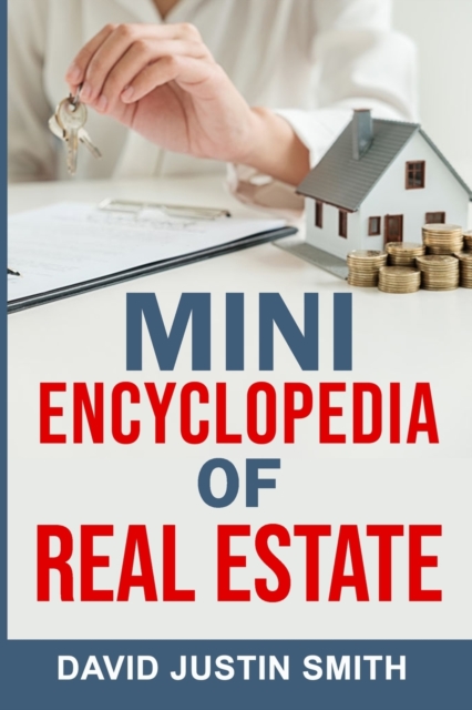 Mini Encyclopedia of Real Estate, Paperback / softback Book