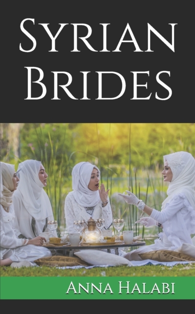 Syrian Brides, Paperback / softback Book