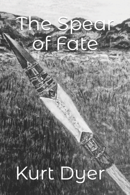 The Spear of Fate, Paperback / softback Book