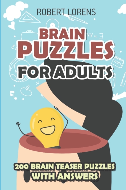 Brain Puzzles for Adults : Tripod Sudoku Puzzles - 200 Brain Puzzles with Answers, Paperback / softback Book
