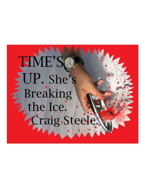 Time's Up. : She's Breaking the Ice., EPUB eBook