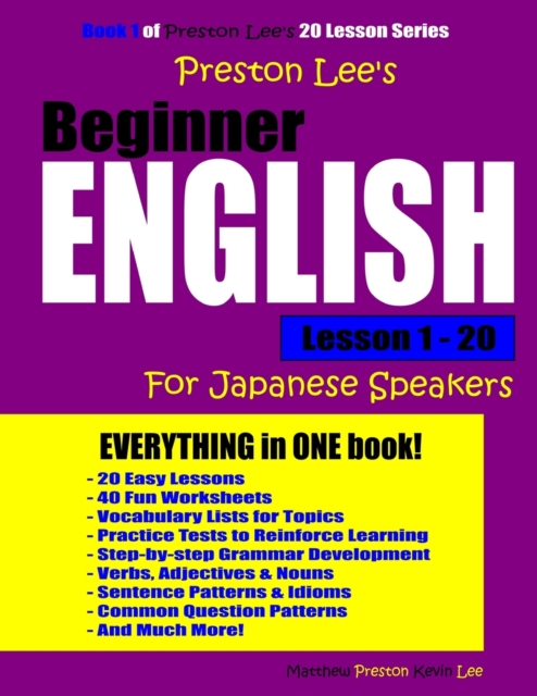 Preston Lee's Beginner English Lesson 1 - 20 For Japanese Speakers, Paperback / softback Book