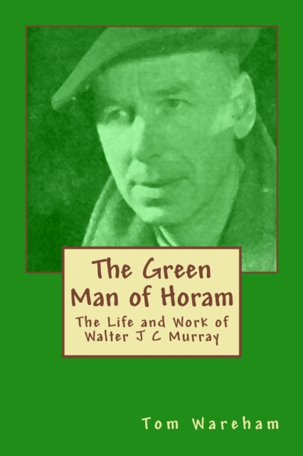 The Green Man of Horam, Paperback / softback Book