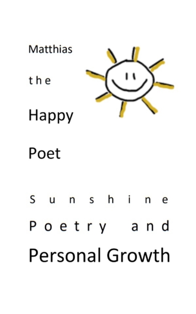 Sunshine Poetry and Personal Growth, Paperback / softback Book