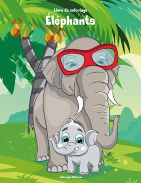 Livre de coloriage Elephants 1 & 2, Paperback / softback Book
