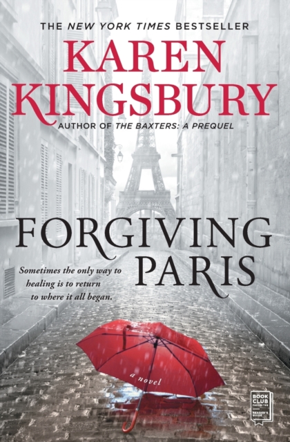 Forgiving Paris : A Novel, Paperback / softback Book