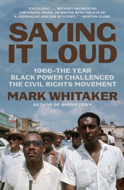 Saying It Loud : 1966-The Year Black Power Challenged the Civil Rights Movement, EPUB eBook