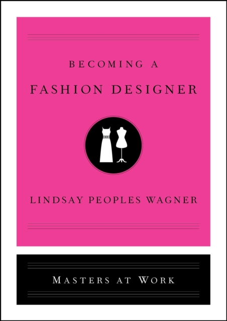 Becoming a Fashion Designer, EPUB eBook