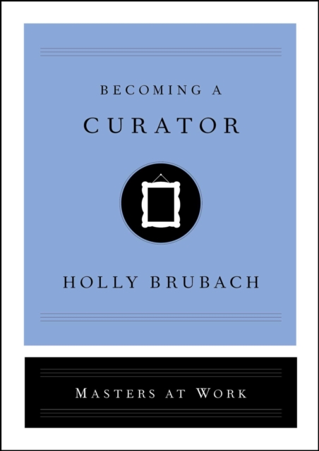Becoming a Curator, EPUB eBook