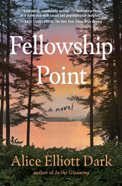 Fellowship Point : A Novel, Paperback / softback Book