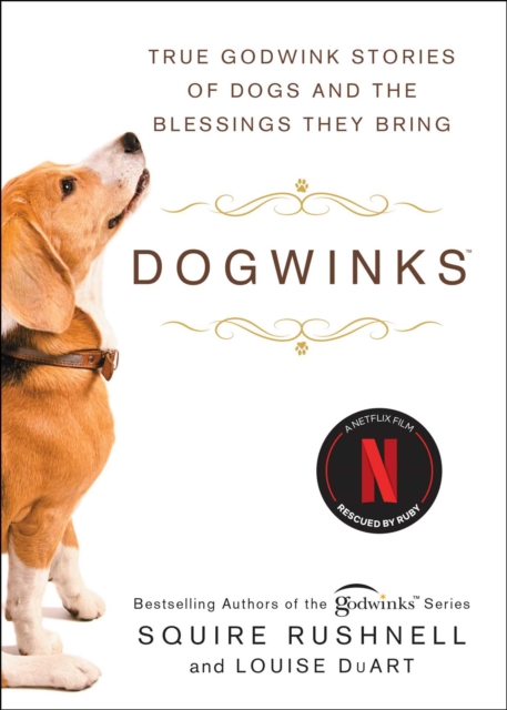 Dogwinks : True Godwink Stories of Dogs and the Blessings They Bring, EPUB eBook