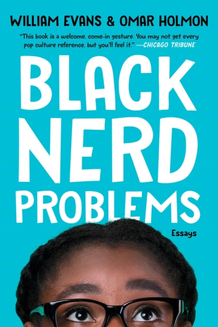 Black Nerd Problems : Essays, EPUB eBook