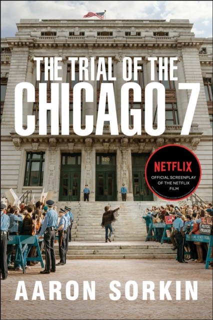 The Trial of the Chicago 7: The Screenplay, EPUB eBook