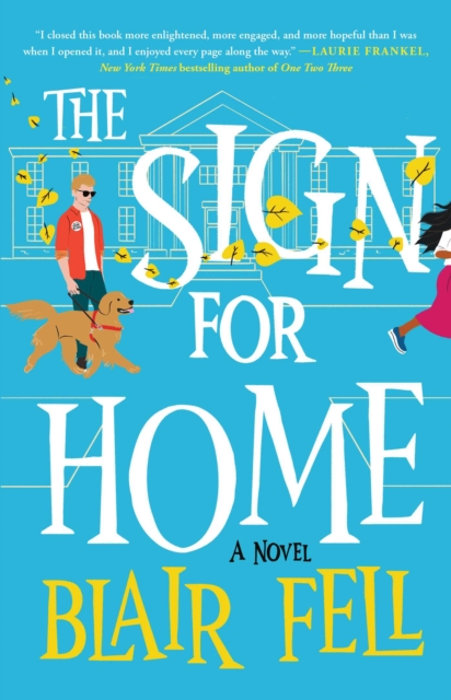 The Sign for Home : A Novel, EPUB eBook