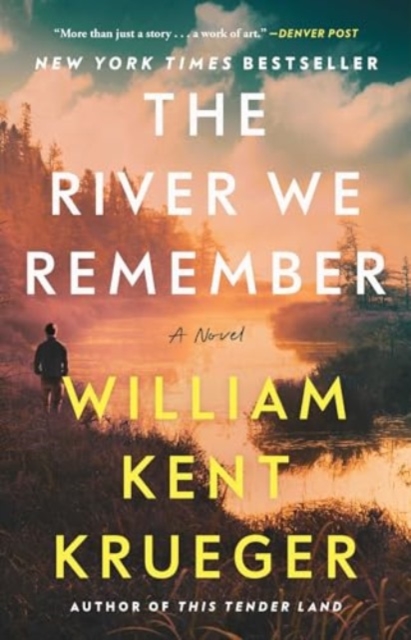 The River We Remember : A Novel, Paperback / softback Book