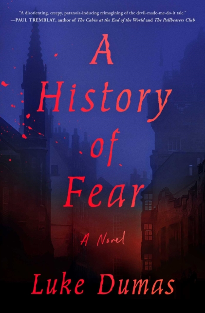 A History of Fear : A Novel, EPUB eBook